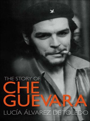 cover image of The Story of Che Guevara